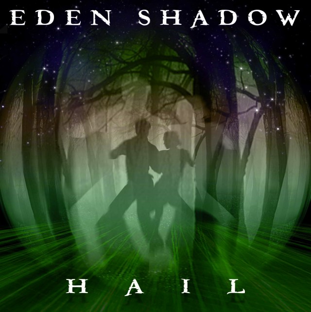 Eden Shadow Hail